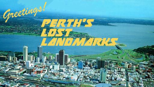 Perth’s Lost Landmarks: The Full Fun Day Out Edition